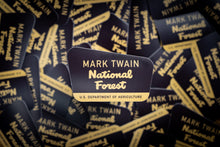 Load image into Gallery viewer, Mark Twain National Forest Die Cut Sticker