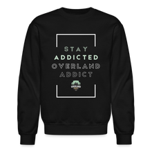 Load image into Gallery viewer, Stay Addicted Crewneck Sweatshirt