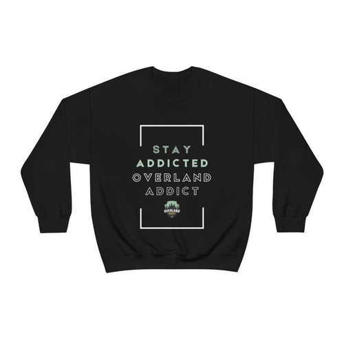 Stay Addicted Crewneck Sweatshirt