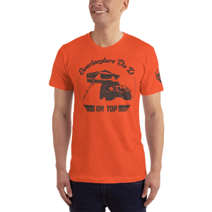 Overlanders Do It On Top T-shirt